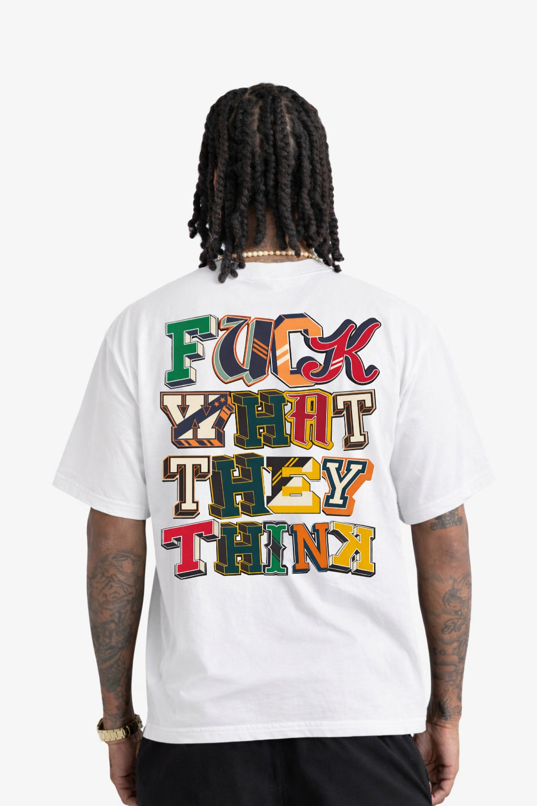 MC F*ck What They Think Tee - White